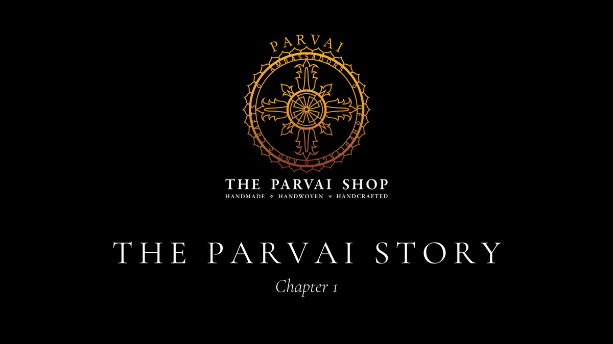 The Parvai Story